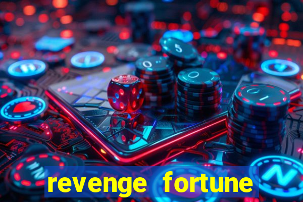 revenge fortune tiger 2